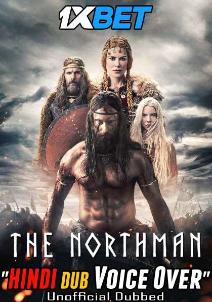 Watch The Northman (2022) Full Movie in Hindi & Bengali (Unofficial Dubbed) Online || WEBRip 720p & 480p HD – 1XBET Watch The Northman (2022) Full Movie in Hindi & Bengali (Unofficial Dubbed) Online || WEBRip 720p & 480p HD – 1XBET