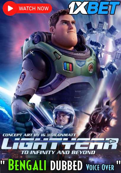 Watch Lightyear 2022 Full Movie in Bengali Dubbed Online Watch Lightyear 2022 Full Movie in Bengali Dubbed Online