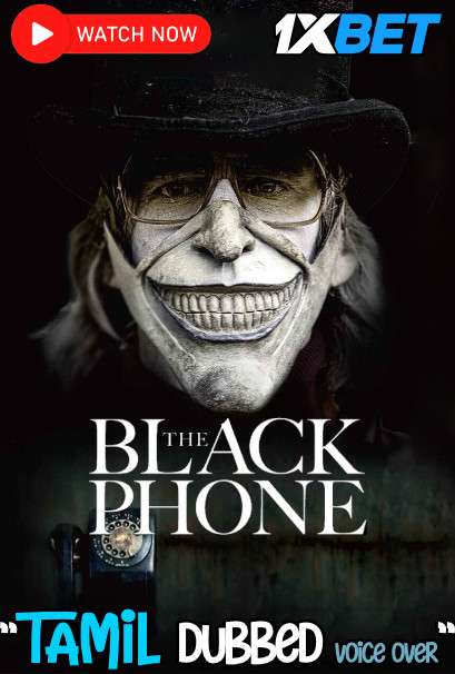 The Black Phone 2021 (Tamil Dubbed) Full Movie Online The Black Phone 2021 (Tamil Dubbed) Full Movie Online