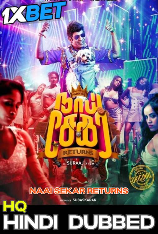 Watch Naai Sekar Returns (2022) Hindi Dubbed Online Watch Naai Sekar Returns (2022) Hindi Dubbed Online