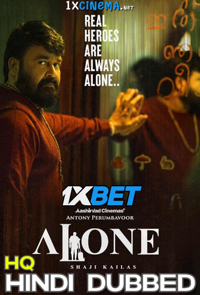 Watch Alone Full Movie in Hindi Dubbed (HQ) Online Watch Alone Full Movie in Hindi Dubbed (HQ) Online