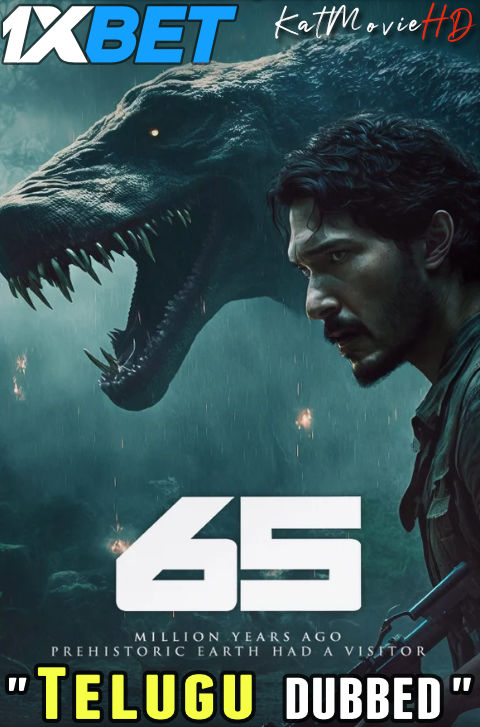 Watch 65 (2023) Full Movie in Telugu Dubbed Online Stream Watch 65 (2023) Full Movie in Telugu Dubbed Online Stream