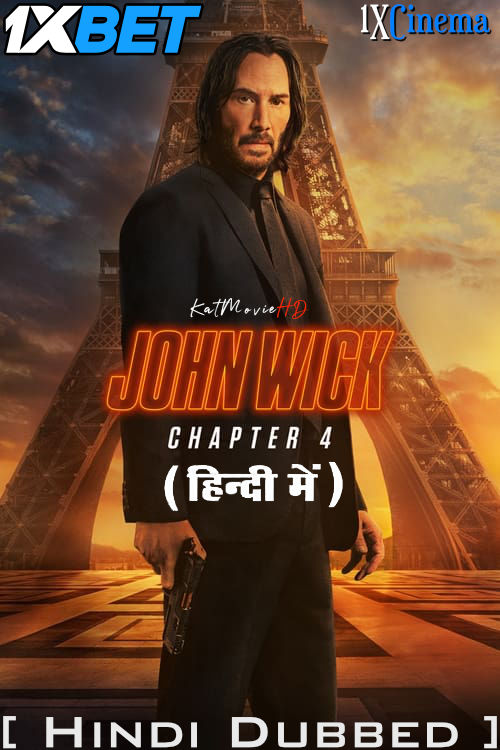 Watch John Wick: Chapter 4 (2023) Full Movie in Hindi Dubbed Online Stream Free on LordHD Watch John Wick: Chapter 4 (2023) Full Movie in Hindi Dubbed Online Stream Free on LordHD