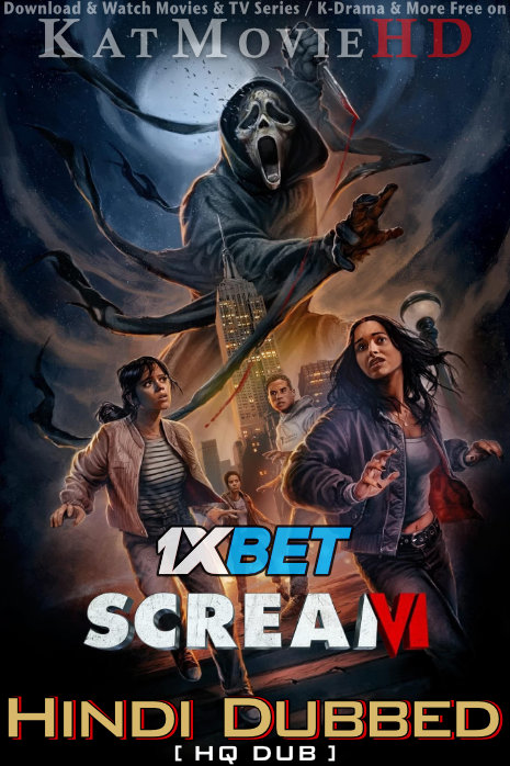 Watch Scream 6 (2023) Full Movie in Hindi Dubbed (HQ) Online Watch Scream 6 (2023) Full Movie in Hindi Dubbed (HQ) Online
