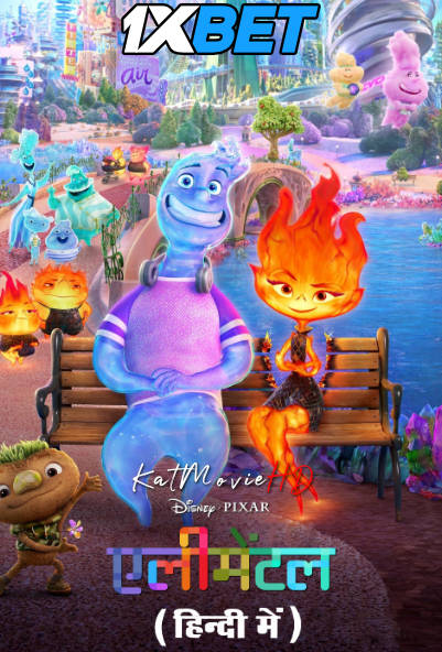 Watch Elemental 2023 Full Movie in Hindi Dubbed Online Watch Elemental 2023 Full Movie in Hindi Dubbed Online