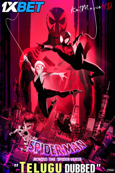 Watch Spider-Man: Across the Spider-Verse (2023) Full Movie in Telugu Dubbed Online Watch Spider-Man: Across the Spider-Verse (2023) Full Movie in Telugu Dubbed Online