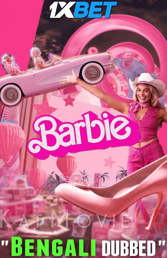 Watch Barbie (2023) Full Movie in Bengali Dubbed Online Watch Barbie (2023) Full Movie in Bengali Dubbed Online