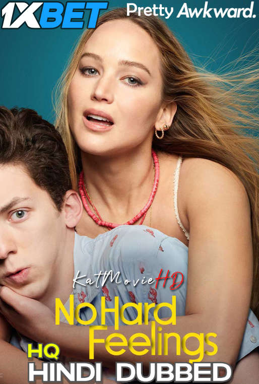 Watch No Hard Feelings (2023) Full Movie in Hindi Dubbed (HQ) Online Watch No Hard Feelings (2023) Full Movie in Hindi Dubbed (HQ) Online