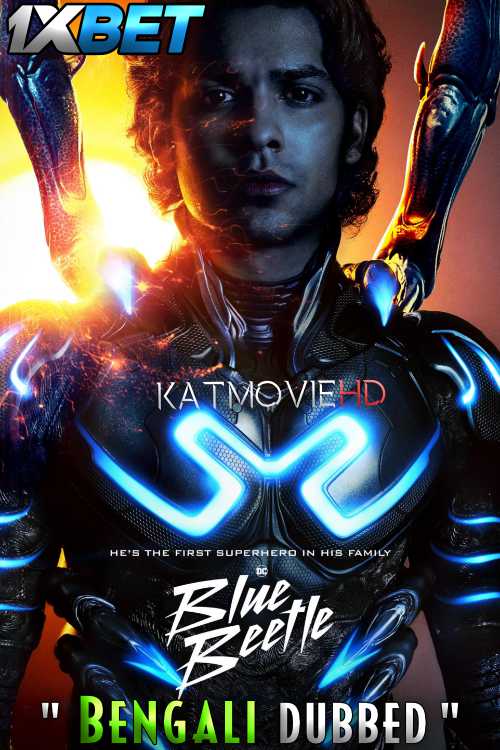 Watch Blue Beetle (2023) Full Movie in Bengali Dubbed Online Watch Blue Beetle (2023) Full Movie in Bengali Dubbed Online