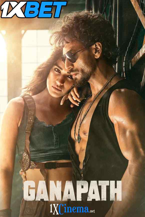 Watch Ganapath (2023) Full Movie in Hindi Online Watch Ganapath (2023) Full Movie in Hindi Online
