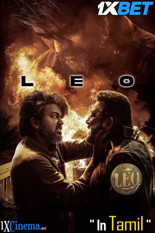 Watch Leo (2023) Full Movie in Tamil Online : Watch Leo (2023) Full Movie in Tamil Online :