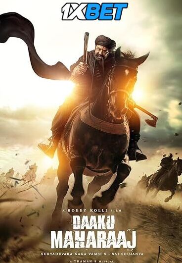 Watch Daaku Maharaaj (2025) Full Movie in Telugu Online – 1XBET Watch Daaku Maharaaj (2025) Full Movie in Telugu Online – 1XBET