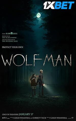 Watch Wolf Man (2025) Full Movie in English Online – 1XBET Watch Wolf Man (2025) Full Movie in English Online – 1XBET