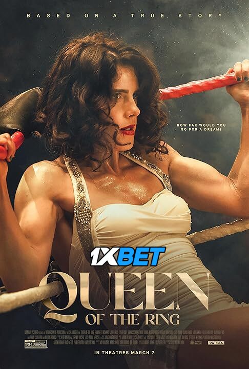 Queen of the Ring (2024) Full Movie Hindi Dubbed/Subbed [Watch Online] – 1XBET