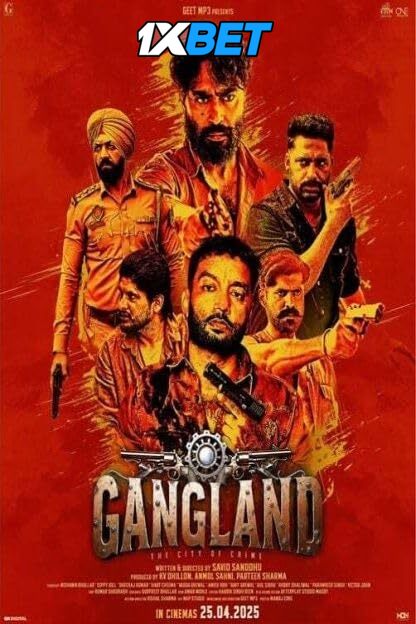 Gangland: The City of Crime (2025) Full Movie in Punjabi [Watch Online] – 1XBET