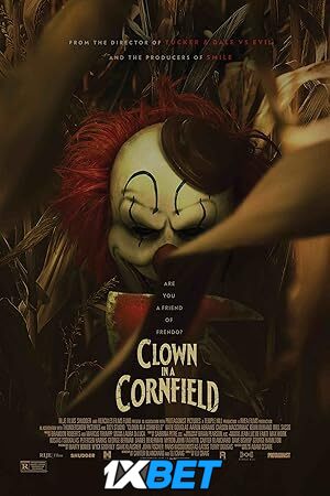 Clown in a Cornfield (2025) Full Movie in Hindi Dubbed (Unofficial) [Watch Online] – 1XBET