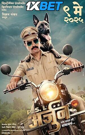 PSI Arjun (2025) Full Movie in Marathi [Watch Online] – 1XBET