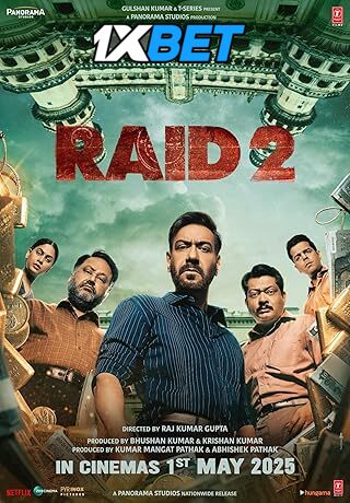 Raid 2 (2025) Full Movie in Hindi [Watch Online] – 1XBET