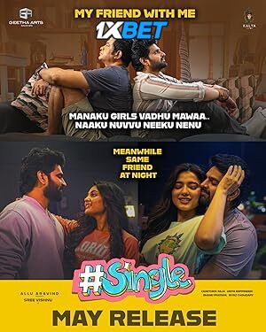 Watch #Single (2025) Full Movie in Telugu Online – 1XBET