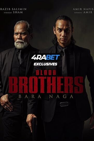Blood Brothers: Dragon’s Embers (2025) Full Movie in Tamil Dubbed [Watch Online] – 4RABET
