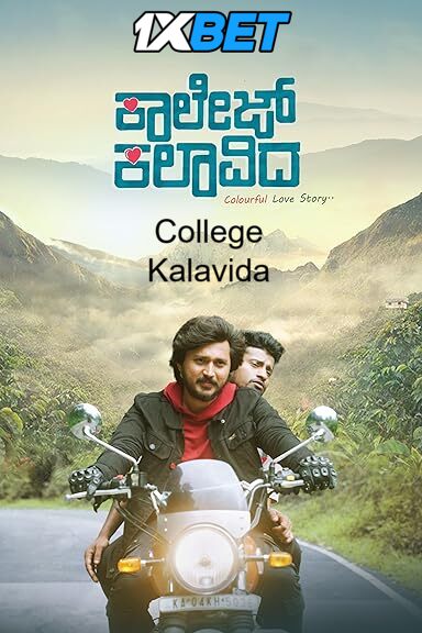 College Kalavida (2025) Full Movie in Kannada [Watch Online] – 1XBET