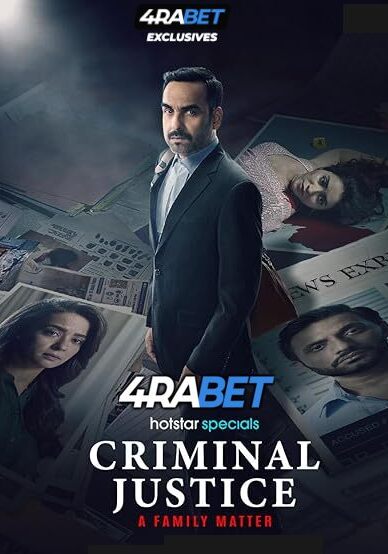 Criminal Justice: A Family Matter (2025) Season 1 All Episodes – Hindi Dubbed [Watch Online] – 4RABET