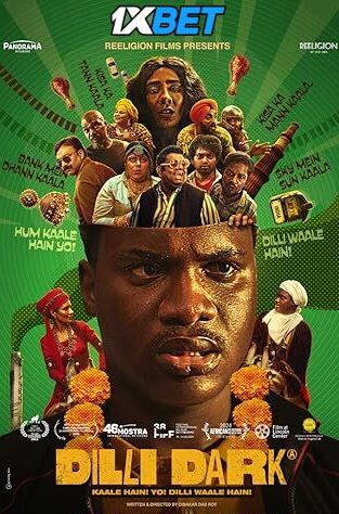 Dilli Dark (2025) Full Movie in Hindi [Watch Online] – 1XBET