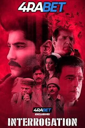 Interrogation (2025) Full Movie in Hindi Dubbed [Watch Online] – 4RABET