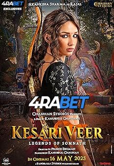 Kesari Veer (2025) Full Movie in Hindi [Watch Online] – 4RABET