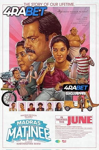 Madras Matinee (2025) Full Movie in Hindi Dubbed [Watch Online] – 4RABET