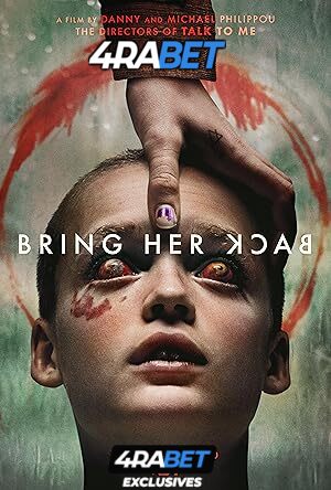 Bring Her Back (2025) Full Movie in Tamil Dubbed [Watch Online] – 4RABET