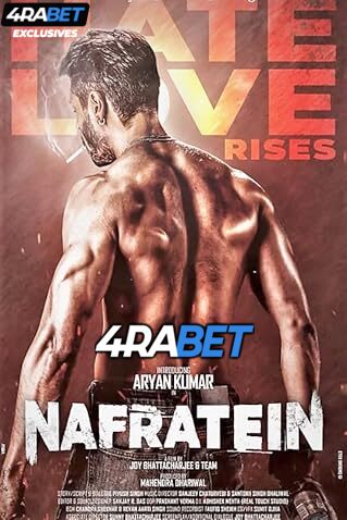 Nafratein (2025) Full Movie in Hindi [Watch Online] – 4RABET