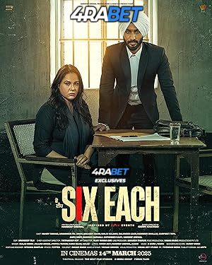 Six Each (2025) Full Movie in Tamil Dubbed [Watch Online] – 4RABET