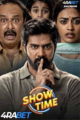 Show Time (2025) Full Movie in Telugu Dubbed [Watch Online] – 4RABET